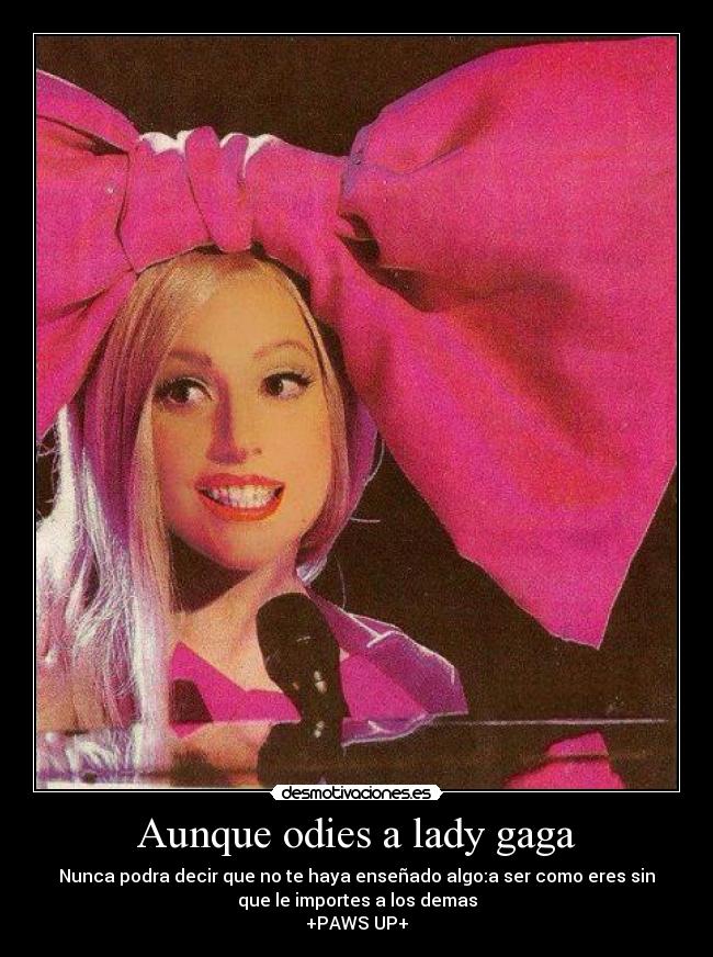 carteles lady gaga desmotivaciones