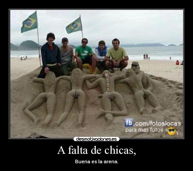 A falta de chicas, - 