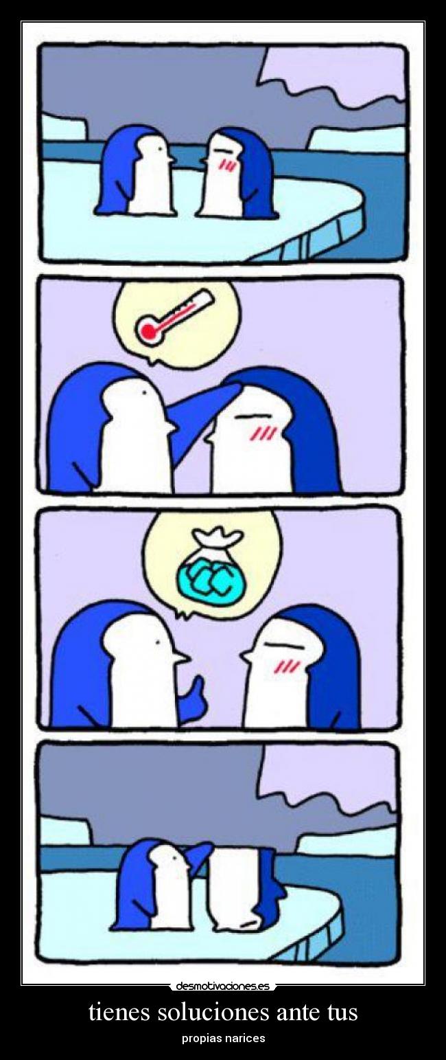 tienes soluciones ante tus - 
