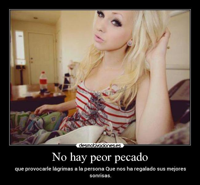 No hay peor pecado -