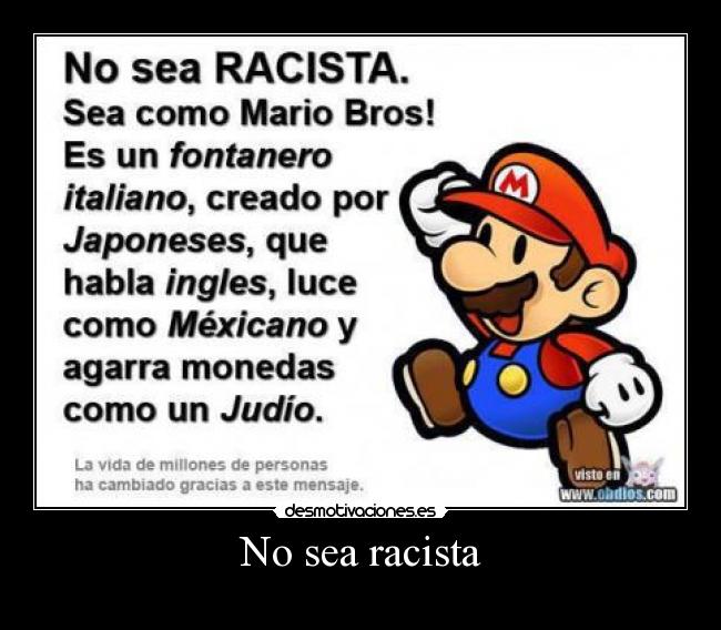 No sea racista - 