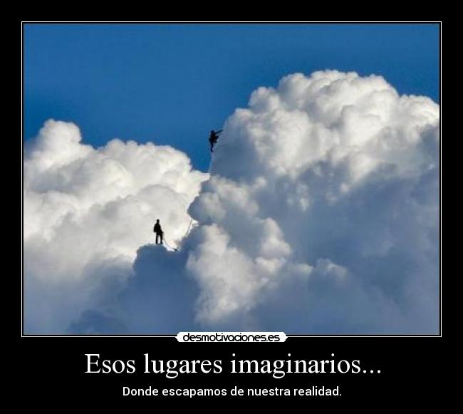 Esos lugares imaginarios... - 