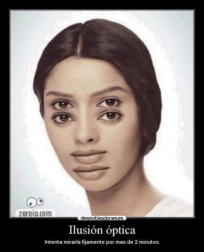 Ilusión óptica - Intenta mirarla fijamente por mas de 2 minutos.