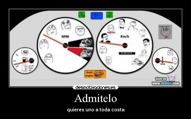Admitelo - quieres uno a toda costa