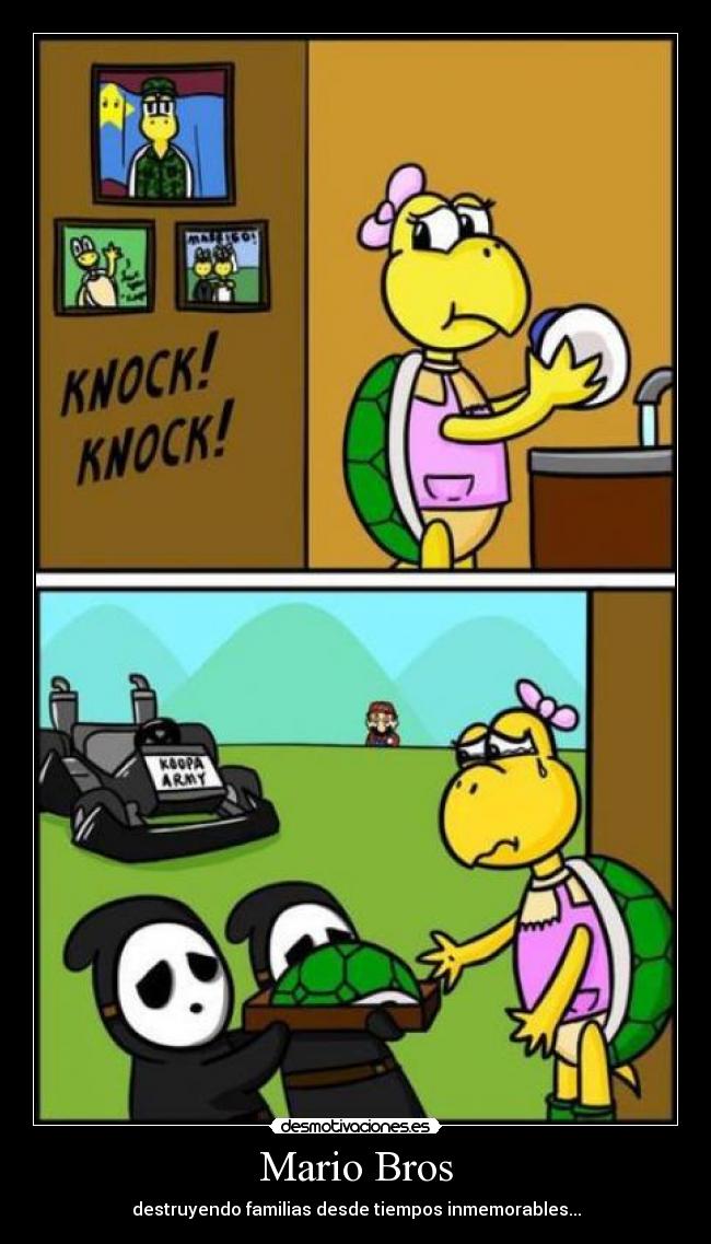 Mario Bros - destruyendo familias desde tiempos inmemorables...