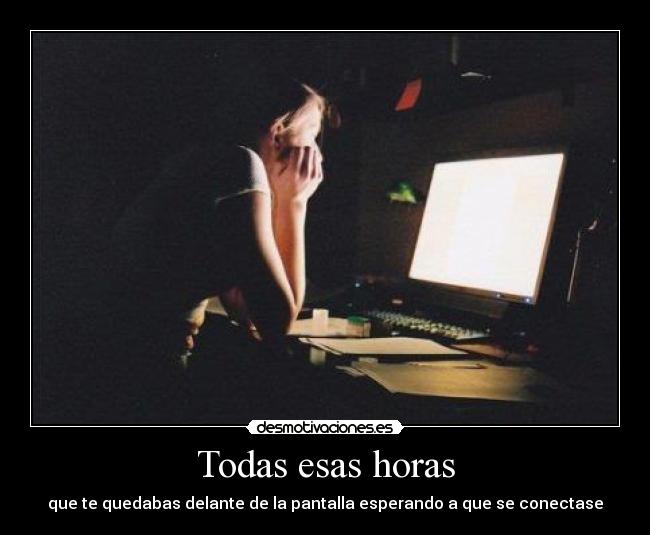 Todas esas horas - 