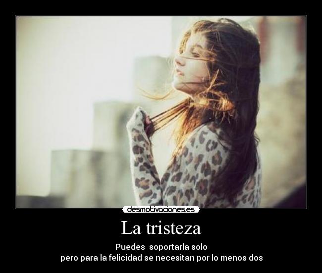 carteles tristeza filosofia guti estilo sam tristeza que esconde mis folios desmotivaciones