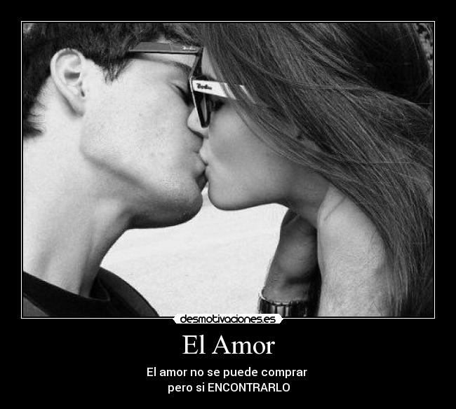 El Amor -