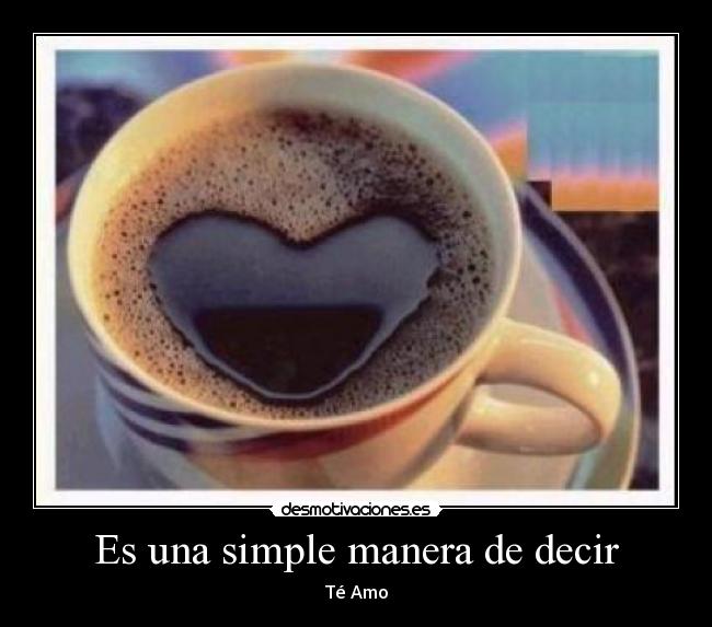 Es una simple manera de decir - 