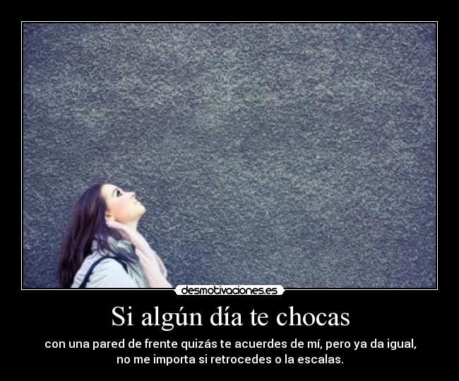 Si algún día te chocas -