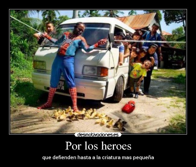 Por los heroes -