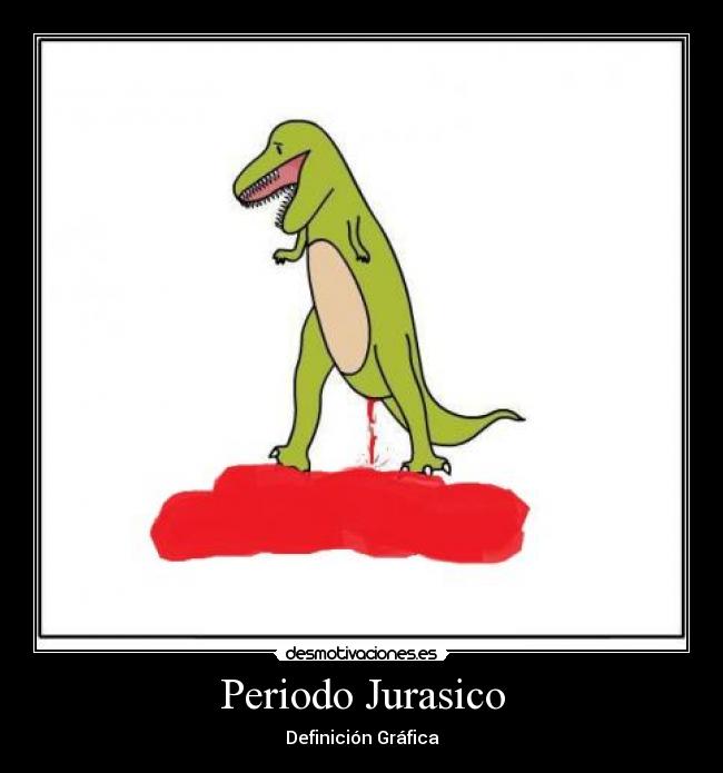 carteles jurasicpark definicion desmotivaciones