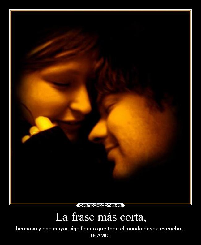 La frase más corta, -