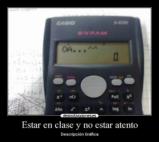 Estar en clase y no estar atento - 