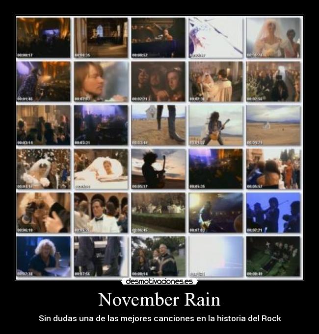 November Rain - Sin dudas una de las mejores canciones en la historia del Rock