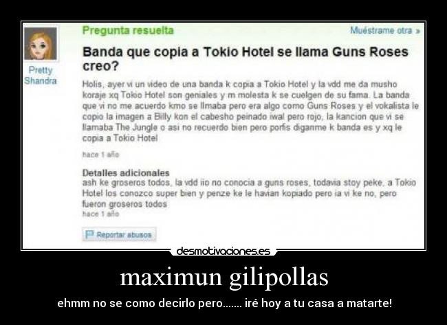 maximun gilipollas - 