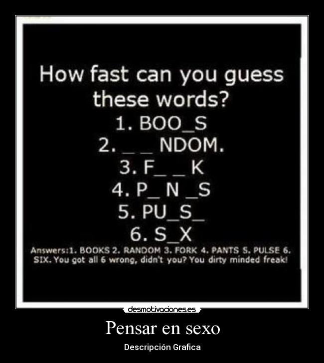 Pensar en sexo - Descripción Grafica