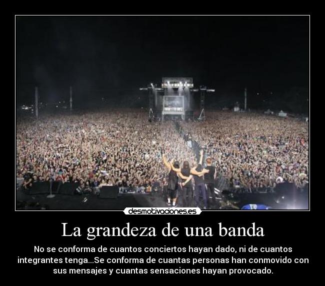 La grandeza de una banda -