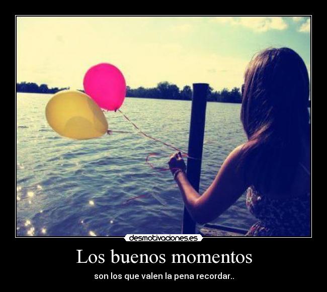 Los buenos momentos - 