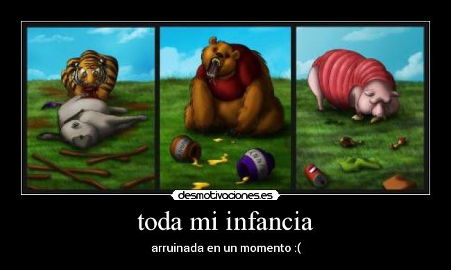 toda mi infancia -