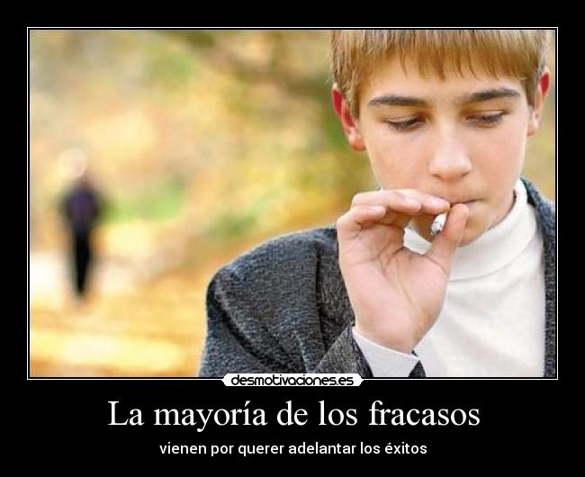 carteles fracasos exitos desmotivaciones