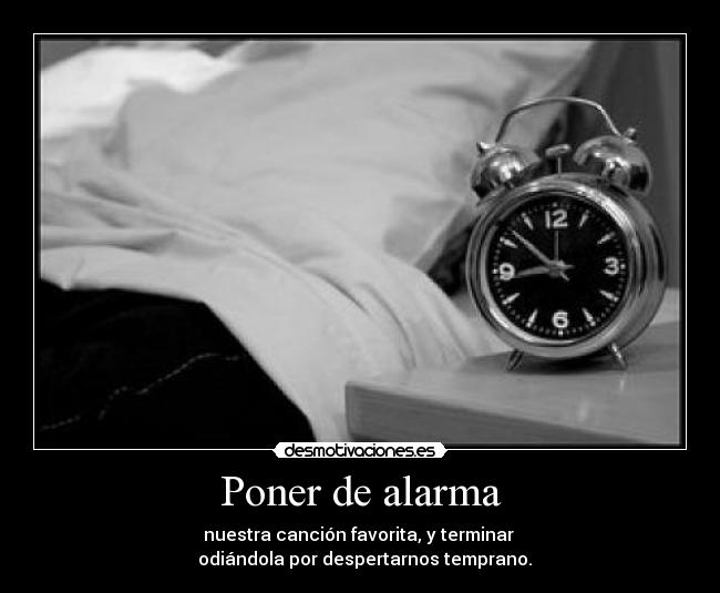Poner de alarma - 