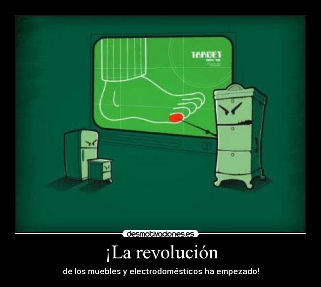 carteles revolucion muebles electrodomesticos desmotivaciones