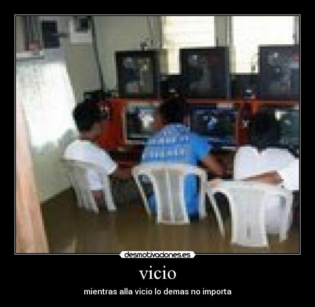 vicio -
