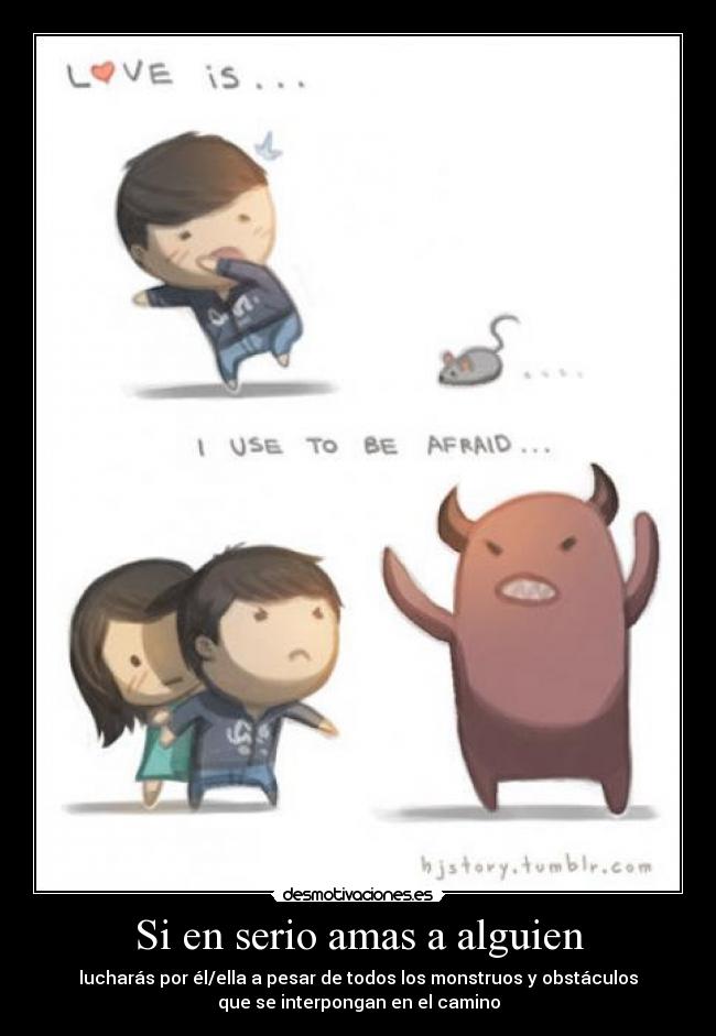 Si en serio amas a alguien -