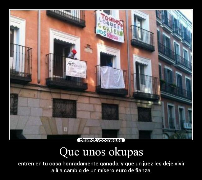 carteles okupas desmotivaciones