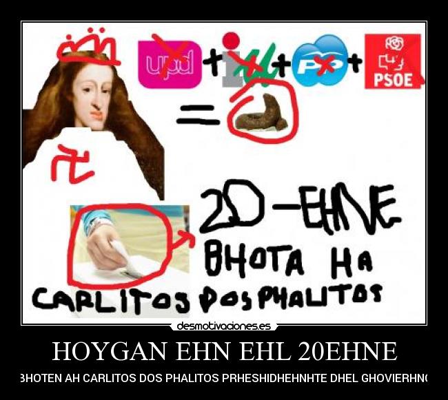 HOYGAN EHN EHL 20EHNE - BHOTEN AH CARLITOS DOS PHALITOS PRHESHIDHEHNHTE DHEL GHOVIERHNO