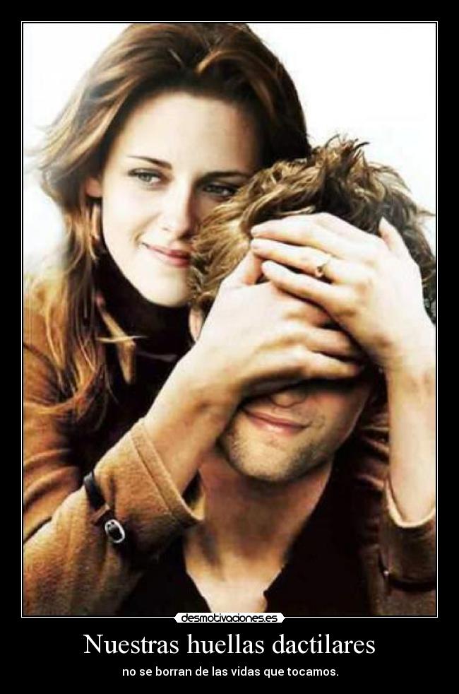 Nuestras huellas dactilares - no se borran de las vidas que tocamos.