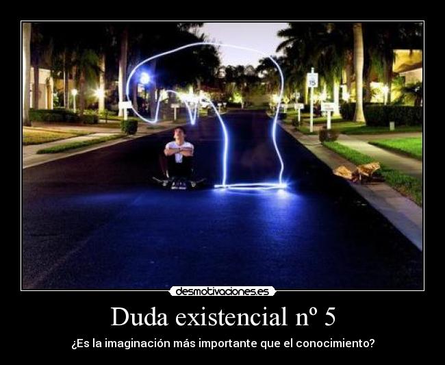 Duda existencial nº 5 -