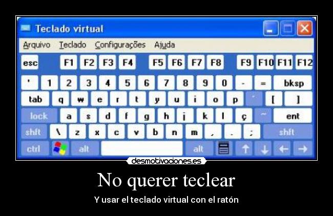 No querer teclear - 