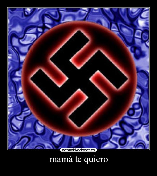 mamá te quiero -
