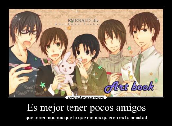 carteles amigos amigos desmotivaciones