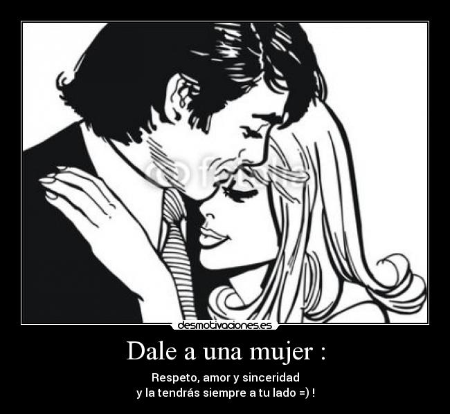 carteles mujer dale una mujer desmotivaciones