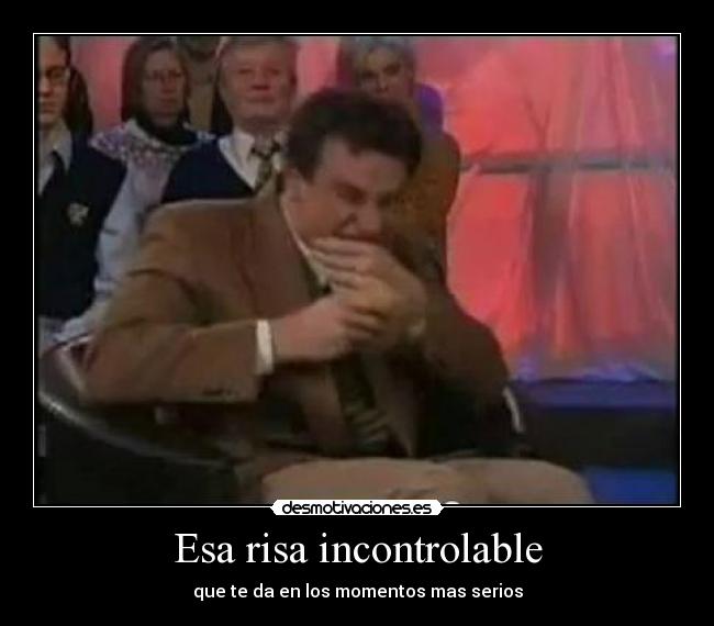 carteles risa risa incontrolable desmotivaciones