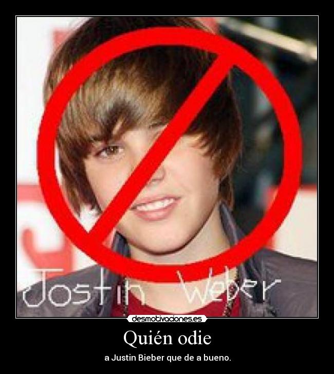 Quién odie -