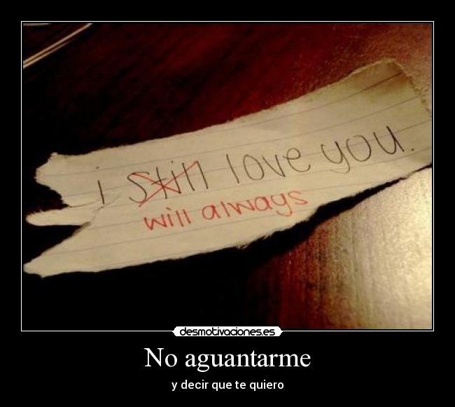 No aguantarme -