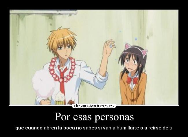 Por esas personas -