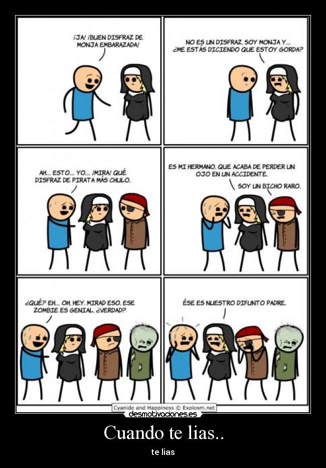 Cuando te lias.. -