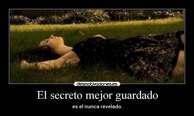 El secreto mejor guardado -