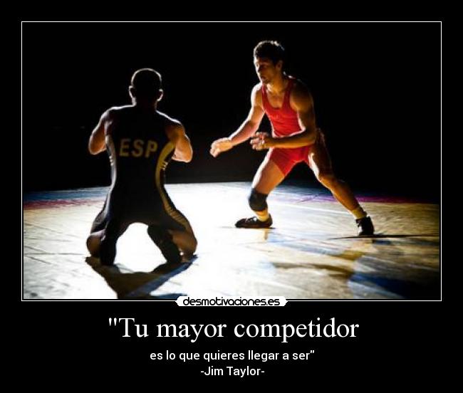 carteles cita celebre proverbio jim taylor competir desmotivaciones