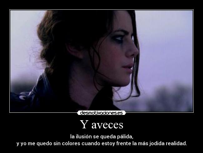 Y aveces - 