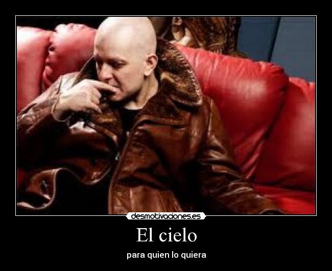 El cielo - para quien lo quiera