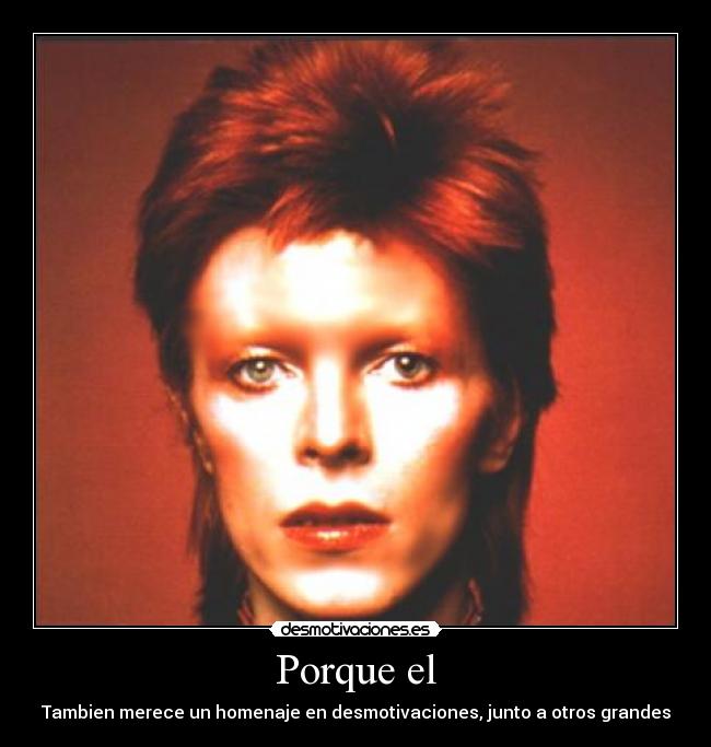 Porque el - Tambien merece un homenaje en desmotivaciones, junto a otros grandes