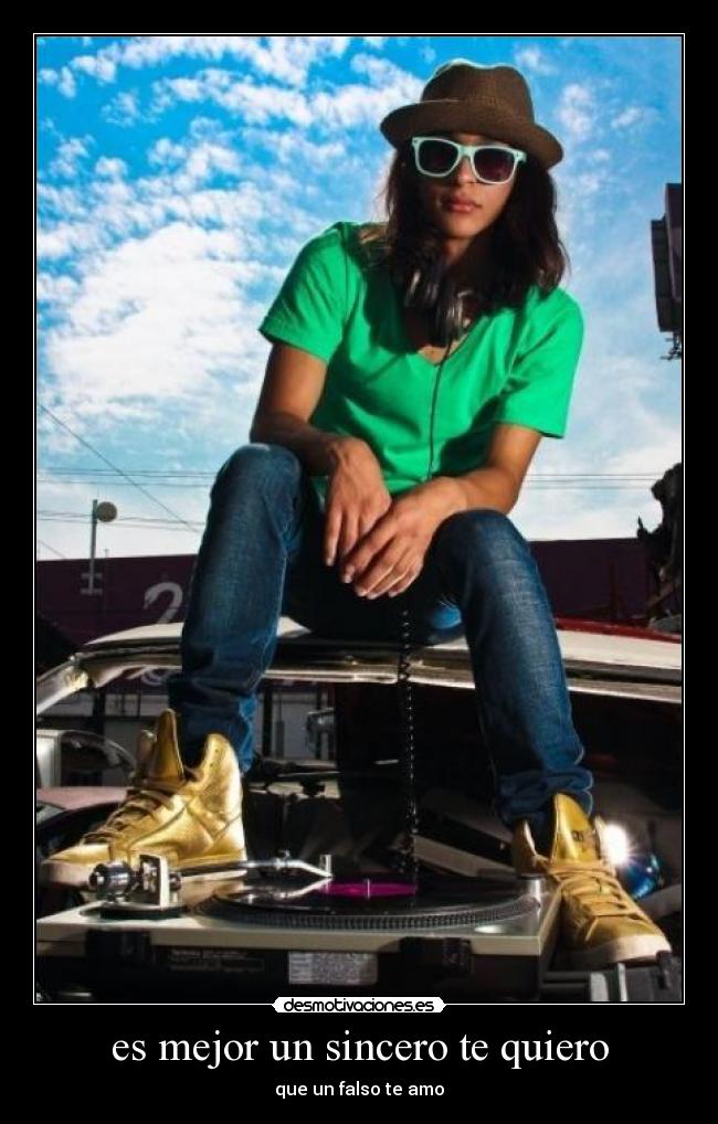es mejor un sincero te quiero - que un falso te amo♥
