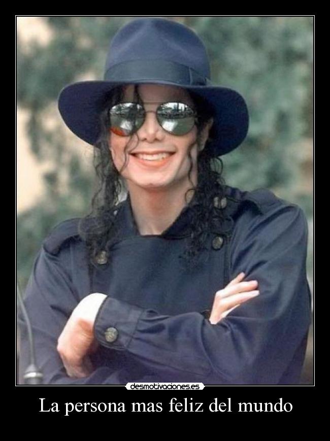 La persona mas feliz del mundo - 