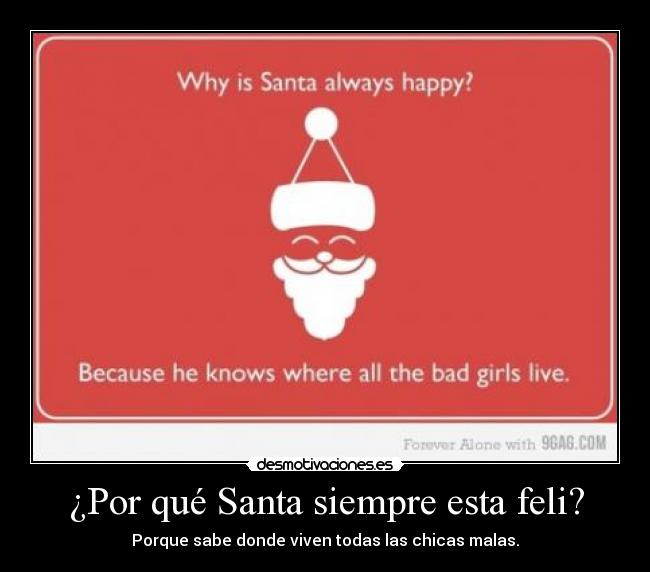 carteles santa claus chicas malas desmotivaciones